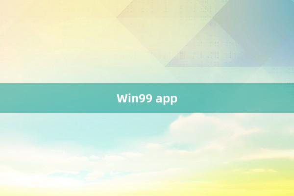 Win99 app