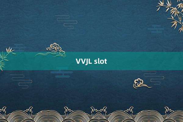 VVJL slot