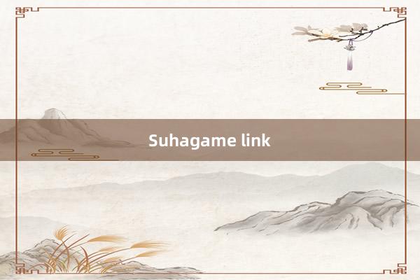 Suhagame link