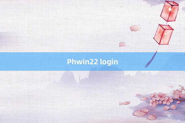 Phwin22 login