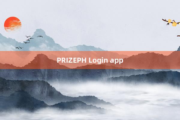 PRIZEPH Login app