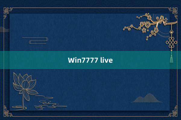 Win7777 live