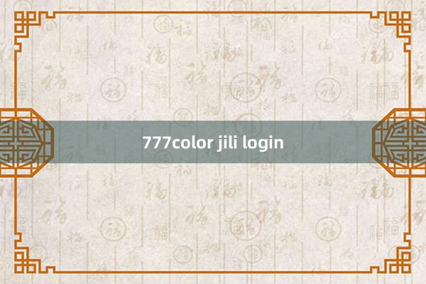 777color jili login