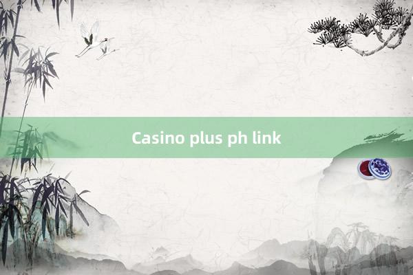 Casino plus ph link